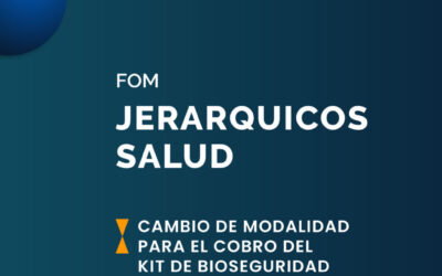 CAMBIO DE MODALIDAD PARA EL COBRO DEL KIT DE BIOSEGURIDAD EN JERARQUICOS SALUD